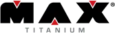 Max Titanium